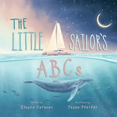 ABC-ul micului marinar - The Little Sailor's ABCs