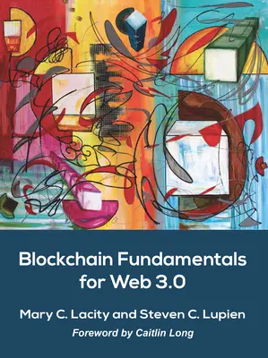 Blockchain Fundamentals pentru Web 3.0: - - Blockchain Fundamentals for Web 3.0: -