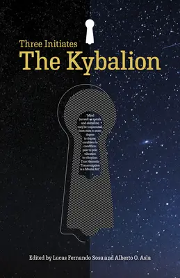 Kybalion: Cei trei inițiați - The Kybalion: The Three Initiates