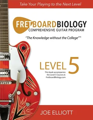 Fretboard Biology - Nivelul 5 - Fretboard Biology - Level 5