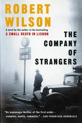 Compania străinilor (The Company of Strangers) - The Company of Strangers