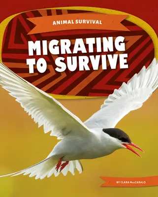 Migrarea pentru supraviețuire - Migrating to Survive