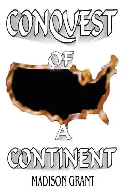 Cucerirea unui continent - The Conquest of a Continent