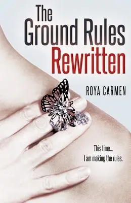 Regulile de bază: Rescrise - The Ground Rules: Rewritten