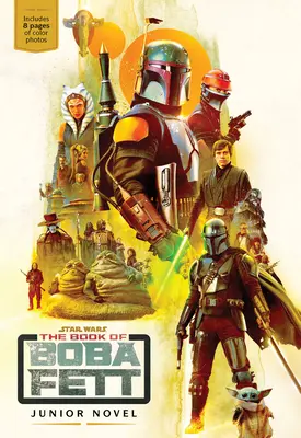 Cartea lui Boba Fett Roman Junior - The Book of Boba Fett Junior Novel