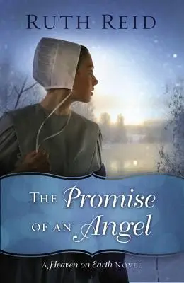 Promisiunea unui înger - The Promise of an Angel