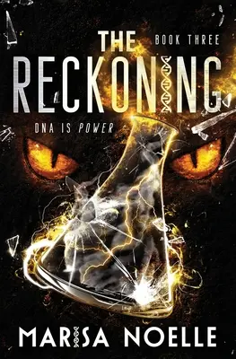The Reckoning: The Unadjusteds cartea 3 - The Reckoning: The Unadjusteds book 3