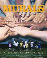 Picturile murale din Philadelphia și poveștile pe care le spun - Philadelphia Murals & Stories They Tell