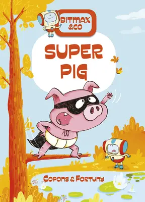 Super Porcul - Super Pig