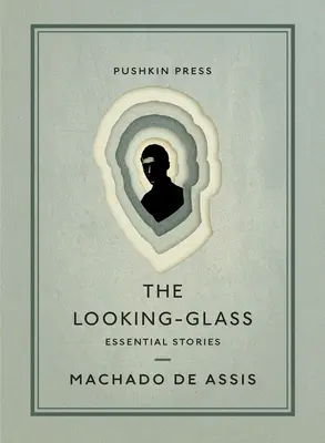 The Looking-Glass: Povestiri esențiale - The Looking-Glass: Essential Stories