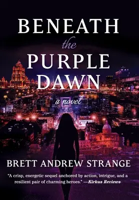 Sub zorii purpurii - Beneath the Purple Dawn