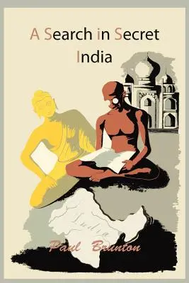 O căutare în India secretă - A Search in Secret India