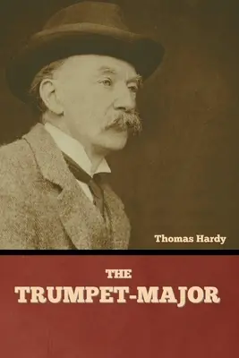 Trompeta-Major - The Trumpet-Major