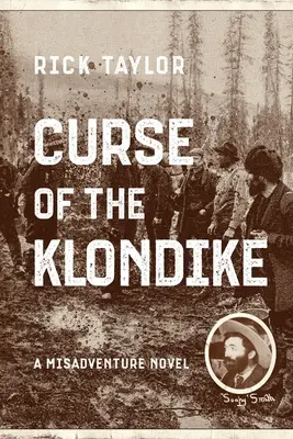 Blestemul de la Klondike - Curse of the Klondike