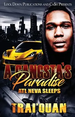 Paradisul gangsterilor - A Gangsta's Paradise