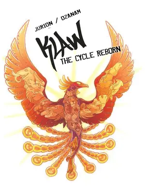 Klaw Vol.4: Ciclul renaște - Klaw Vol.4: The Cycle Reborn