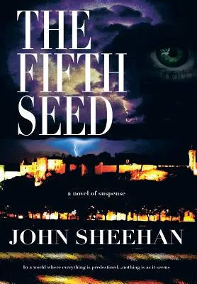 A cincea sămânță - The Fifth Seed