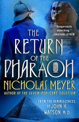 The Return of the Pharaoh (Întoarcerea faraonului): Din amintirile lui John H. Watson, M.D. - The Return of the Pharaoh: From the Reminiscences of John H. Watson, M.D.