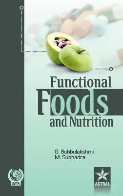 Alimente funcționale și nutriție - Functional Foods and Nutrition