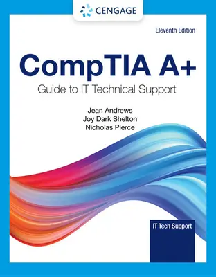 Ghidul Comptia A+ pentru suport tehnic în tehnologia informației - Comptia A+ Guide to Information Technology Technical Support