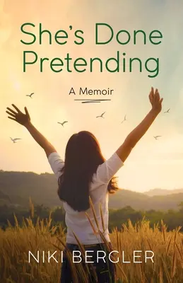 A terminat cu prefăcătoria - She's Done Pretending