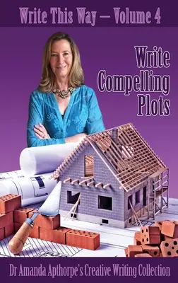 Scrie comploturi convingătoare - Write Compelling Plots