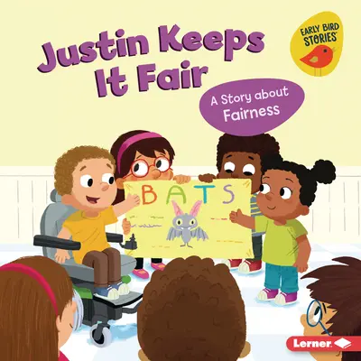 Justin Keeps It Fair: O poveste despre corectitudine - Justin Keeps It Fair: A Story about Fairness