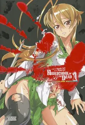 Highschool of the Dead Omnibus color - Highschool of the Dead Color Omnibus