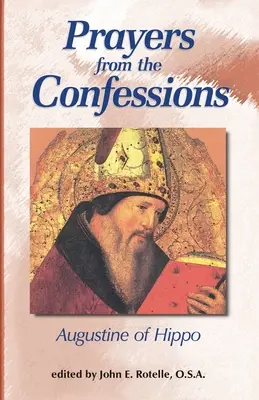 Rugăciuni din Confesiuni - Prayers from the Confessions