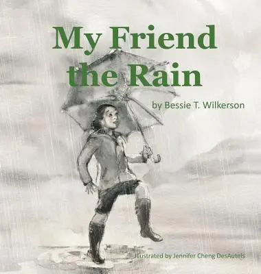 Prietenul meu ploaia - My Friend the Rain
