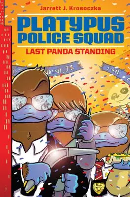 Platypus Police Squad: Ultimul Panda în picioare - Platypus Police Squad: Last Panda Standing