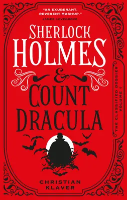 Dosarul clasificat - Sherlock Holmes și contele Dracula - The Classified Dossier - Sherlock Holmes and Count Dracula