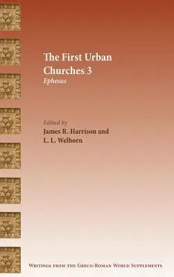 Primele biserici urbane 3: Efes - The First Urban Churches 3: Ephesus