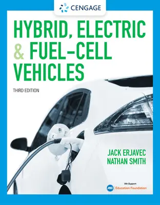 Vehicule hibride, electrice și pe bază de pile de combustie - Hybrid, Electric and Fuel-Cell Vehicles