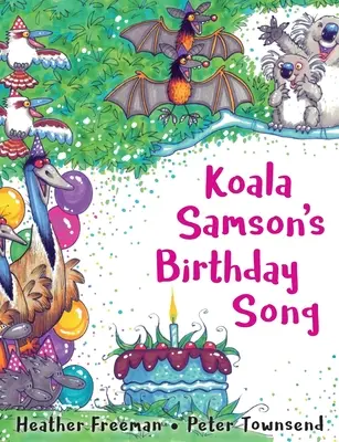 Cântecul de naștere al lui Koala Samson - Koala Samson's Birthday Song