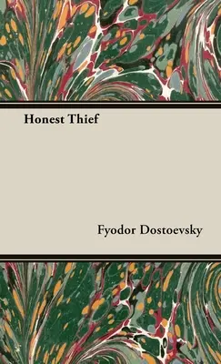 Un hoț cinstit - An Honest Thief