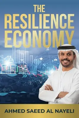 Economia rezilienței - The Resilience Economy
