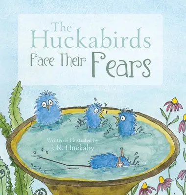 Huckabirds își înfruntă temerile - The Huckabirds Face Their Fears