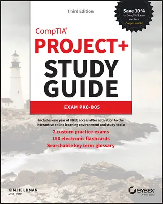Comptia Project+ Ghid de studiu: Exam Pk0-005 - Comptia Project+ Study Guide: Exam Pk0-005