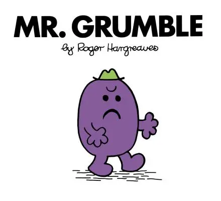 Domnul Grumble - Mr. Grumble