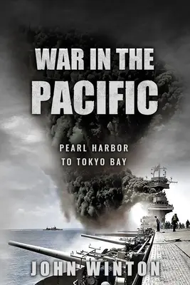 Război în Pacific: De la Pearl Harbor la Tokyo Bay - War in the Pacific: Pearl Harbor to Tokyo Bay