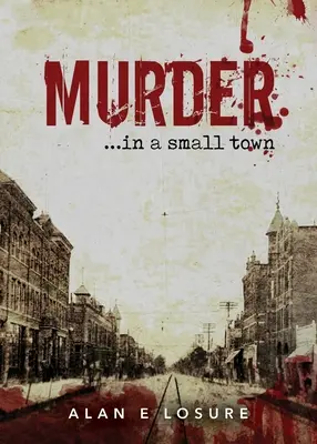 Crimă... într-un orășel - Murder... in a Small Town