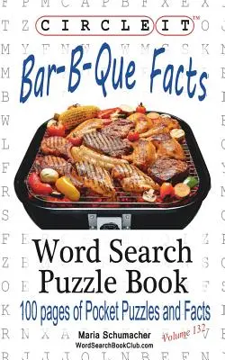Circle It, Bar-B-Que / Barbecue / Barbeque fapte, Căutare în cuvinte, Carte puzzle - Circle It, Bar-B-Que / Barbecue / Barbeque Facts, Word Search, Puzzle Book
