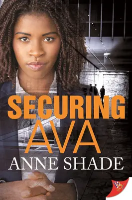 Asigurând-o pe Ava - Securing Ava