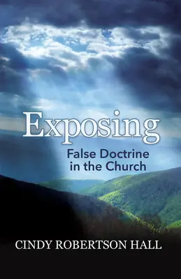Expunerea doctrinei false în Biserică - Exposing False Doctrine in the Church