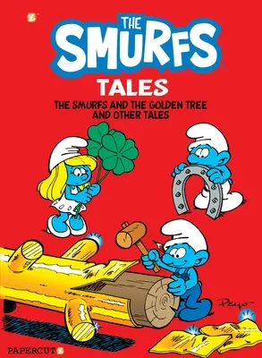 Poveștile ștrumfilor #5: Copacul de aur și alte povești - Smurf Tales #5: The Golden Tree and Other Tales