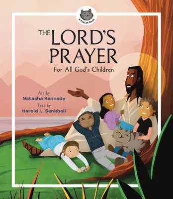 Rugăciunea Domnească: Pentru toți copiii lui Dumnezeu - The Lord's Prayer: For All God's Children