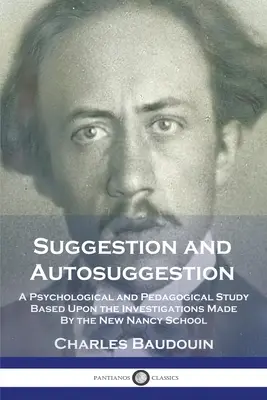Sugestia și autosugestia - Suggestion and Autosuggestion
