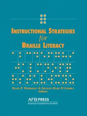 Strategii de instruire pentru alfabetizarea Braille - Instructional Strategies for Braille Literacy