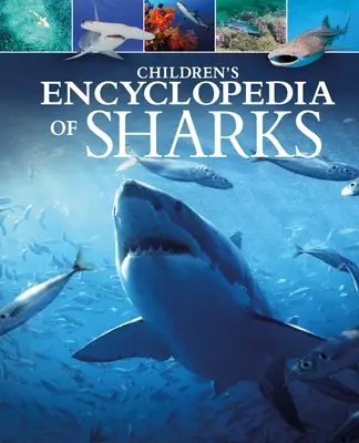 Enciclopedia rechinilor pentru copii - Children's Encyclopedia of Sharks